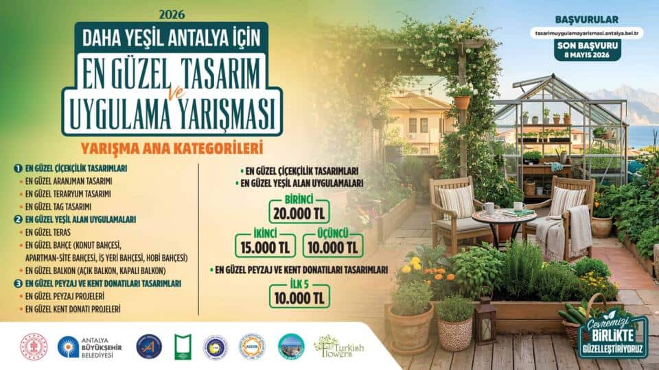 Antalya’da Yeşil Alanlar İçin Tasarım ve Uygulama Yarışmasına Başvurular Başladı