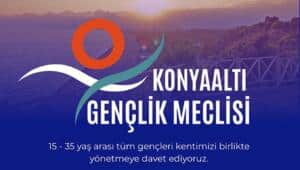 Konyaaltı Belediyesi Gençlik Meclisi’ne Katılım İçin Başvurular Başladı